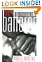 The Batterer: A...