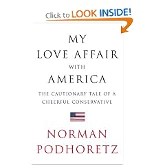 My Love Affair with America: The Cautionary Tale of a Cheerful Conservative