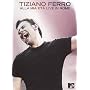 Tiziano Ferro - Alla Mia Eta' Live In Rome <b>DVD</b> ~ Tiziano Ferro