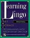 Book Learning Lingo: The Art and Science of Programming with Macromedia(R) Director(R)