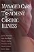 Managed Care and The Treatment of Chronic Illness