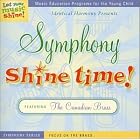 Symphony Shine Time: Focus on the Brass, Featuring the Canadian Brass by  Identical Harmony 