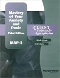 Mastery of Your Anxiety and Panic (Map-3)
 Client Workbook,
David H. Barlow