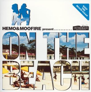 Cover image : Hemo＋Moofire presents On The Beach