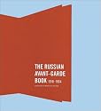 The Russian Avant-Garde Book 1910-1934