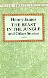 The Beast in the Jungle and Other Stories (Dover Thrift Editions)