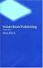 Inside Book Publishing (Career Builders Guides)