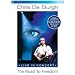 Chris De Burgh - Road to Freedom: Live in Concert [Import anglais]