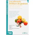 Les aliments br�leurs de graisses