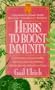 Herbs to Boost Immunity: Herbal Tonics to Keep You Healthy and Strong Including Echinacea, Siberian Ginseng, Astragalus, and More (Keats Good Herb Guide Series)