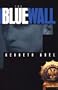The Blue Wall