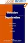 Relative Deprivation: Specification, Development, and Integration