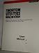 The Norton Utilities for the Macintosh, Automatic Disk Repair, Data Recovery and Personal Productivity Tools for Use Every Day - User Manual