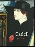 Cadell : the life and works of a Scottish colourist, 1883-1937