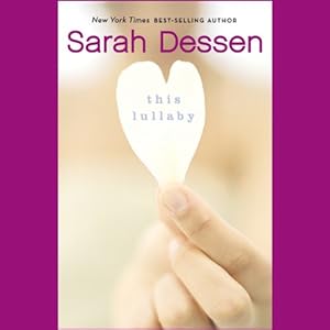 This Lullaby - Sarah Dessen