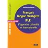 Fran�ais langue �trang�re (FLE) : L'approche culturelle et interculturelle