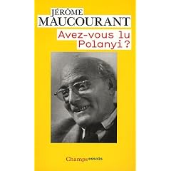 Avez-vous lu Polanyi ?