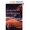 Sorcerer's Apprentice: My Life with Carlos Castaneda