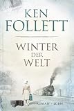 Produkt-Bild: Winter der Welt: Die Jahrhundert-Saga. Roman