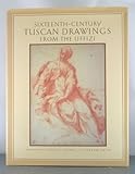 Sixteenth-century Tuscan drawings from the Uffizi