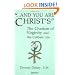 And You Are Christ's: The Charism of Virginity and the Celibate Life