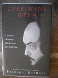 Eyes wide open : a memoir of Stanley Kubrick and Eyes wide shut