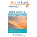 Gran Canaria: Mit Kartenatlas im Buch und Extra-Karte zum Herausnehmen