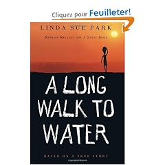 A Long Walk to Water: Based on a True Story