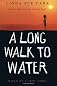 A Long Walk to Water