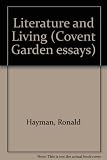 Literature and living : a consideration of Katherine Mansfield & Virginia Woolf