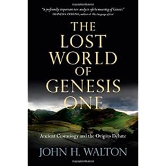 The Lost World of Genesis One