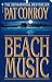 Beach Music (Paperback)