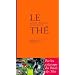 Le guide de d�gustation de l'amateur de th�