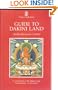 Guide to Dakini Land: A Commentary to the Highest Yoga Tantric    Ppactice of Vajrayogini