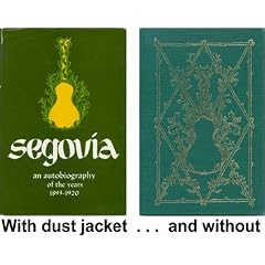 Andres Segovia: An Autobiography of the Years 1893-1920