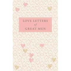 Love Letters of Great Men