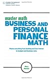 Master math : business and personal finance math