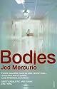 Bodies