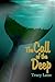 The Call of the Deep