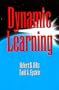 Dynamic Learning