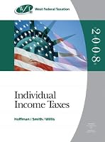 West Federal Taxation 2008: Individual Income Taxes, Professional Version (West Federal Taxation Individual Income Taxes)