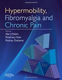 Hypermobility, Fibromyalgia and Chronic Pain, 1e