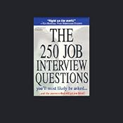 The 250 Job Interview Questions You'll Most Likely be Asked | [Peter Veruki]