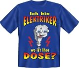 Fun-T-Shirt  Elektriker !!!  Größen S - XXL