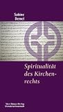 Produkt-Bild: Spiritualit&auml;t des Kirchenrechts
