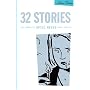 32 Stories: The Complete Optic Nerve Mini-comics