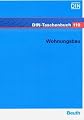 Bauwesen 11. Wohnungsbau. Normen. Richtlinien