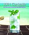 1001 Cocktails: Der passende Cocktail für jeden Anlass