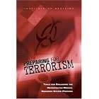 Preparing for Terrorism: Tools for Evaluating the Metropolitan Medical Response System... by  Committee on Evaluation of the Metropolitan Medical Response System Program, Board on Health Sciences Policy, Frederick J. Manning, and Lewis Goldfrank