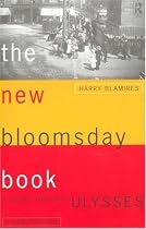 The New Bloomsday Book: A Guide Through Ulysses